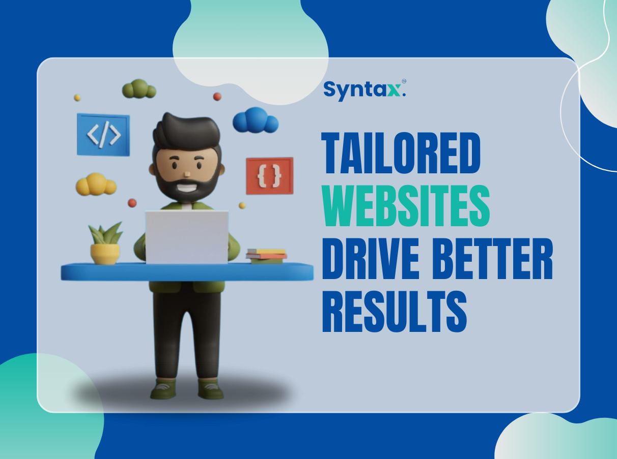 The Benefits of Custom Website Development for Your Business